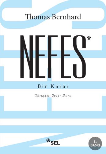 Nefes - Bir Karar