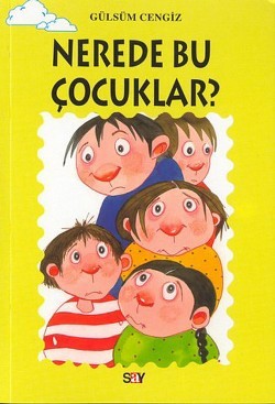 Nerede Bu Çocuklar?