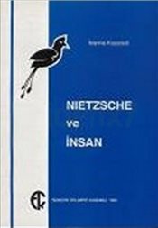 Nietzsche ve İnsan