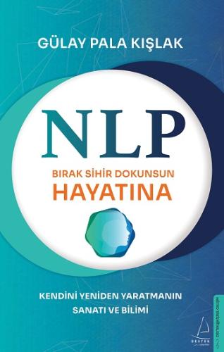 NLP-Bırak Sihir Dokunsun Hayatına