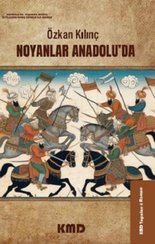 Noyanlar Anadolu'da