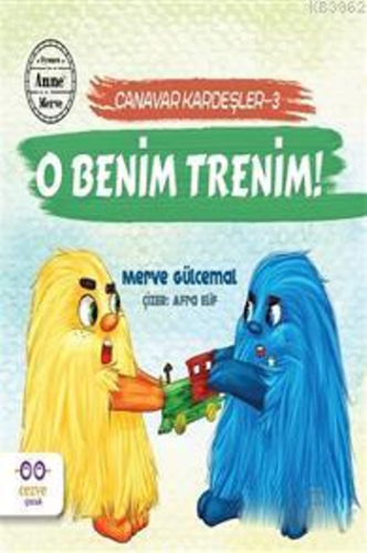 O Benim Trenim! Canavar Kardeşler 3