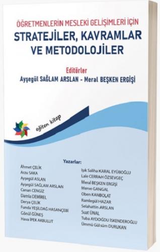 Öğretmenlerin Mesleki Gelişimleri İçin Stratejiler, Kavramlar Ve Metod