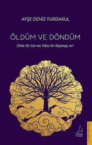 Öldüm ve Döndüm