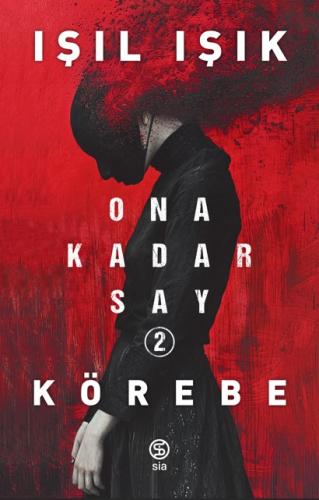 Ona Kadar Say -2 Körebe