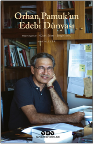 Orhan Pamuk'un Edebi Dünyası