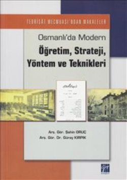 Osmanlı'da Modern Öğretim, Strateji, Yöntem ve Teknikleri