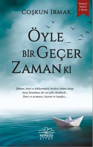 Öyle Bir Geçer Zaman ki