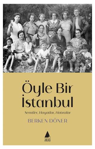 Öyle Bir İstanbul