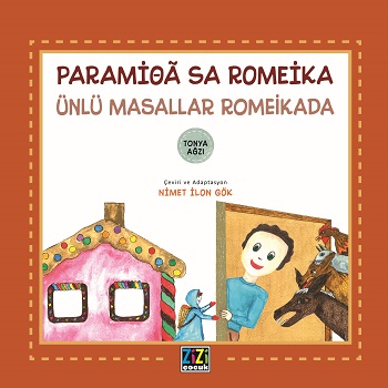 Paramioa Sa Romeika - Ünlü Masallar Romeikada (Ciltli)