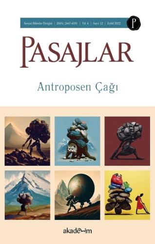 Pasajlar Sosyal Bilimler Dergisi, Sayı 12: Antroposen Çağı