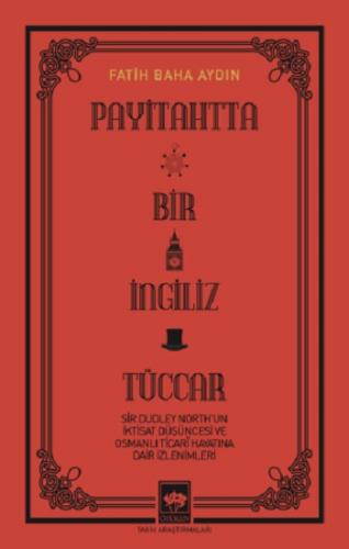 Payitahtta Bir İngiliz Tüccar