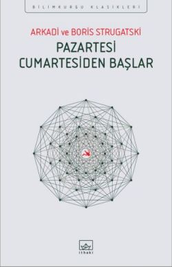 Pazartesi Cumartesiden Başlar