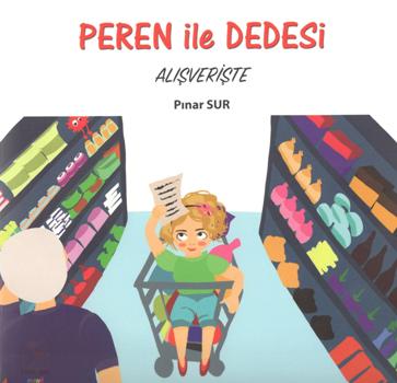 Peren ile Dedesi Alışverişte