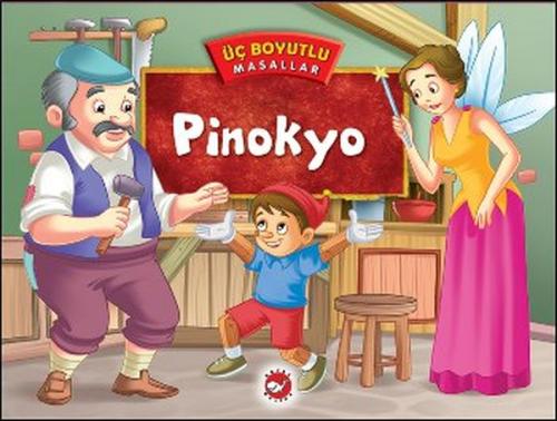 Pinokyo - Üç Boyutlu Masallar