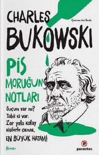 Pis Moruğun Notları 1