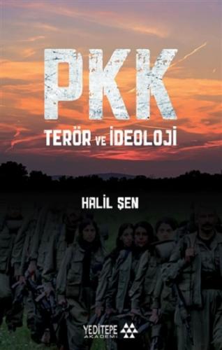 PKK Teror ve İdeoloji