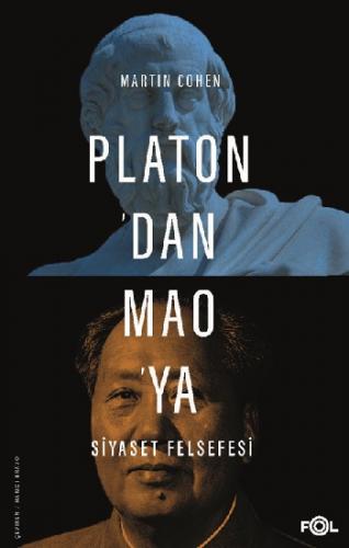 Platon'dan Mao'ya Siyaset Felsefesi