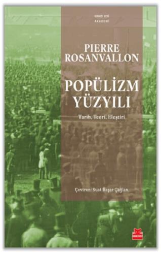 Popülizm Yüzyılı