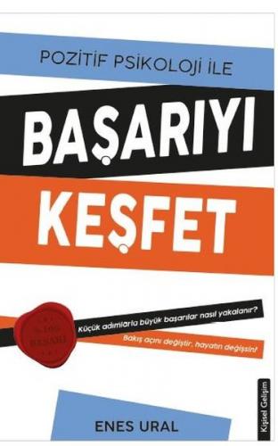 Pozitif Psikoloji ile Başarıyı Keşfet