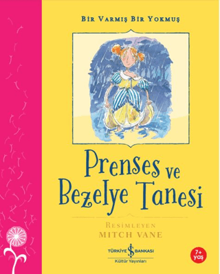 Prenses ve Bezelye Tanesi – Bir Varmış Bir Yokmuş