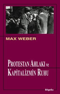 Protestan Ahlakı ve Kapitalizmin Ruhu