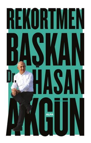 Rekortmen Başkan