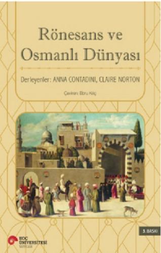 Rönesans ve Osmanlı Dünyası