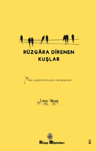 Rüzgara Direnen Kuşlar