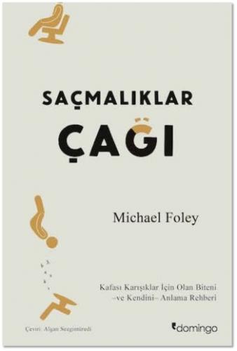 Saçmalıklar Çağı