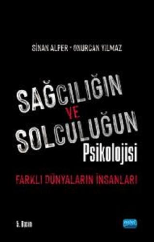 Sağcılığın ve Solculuğun Psikolojisi