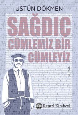 Sağdıç Cümlemiz Bir Cümleyi