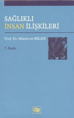 Sağlıklı İnsan İlişkileri