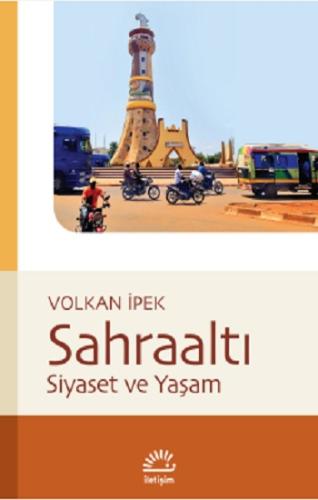 Sahraaltı Siyaset ve Yaşam