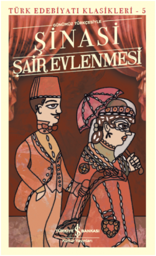 Şair Evlenmesi (Günümüz Türkçesiyle)