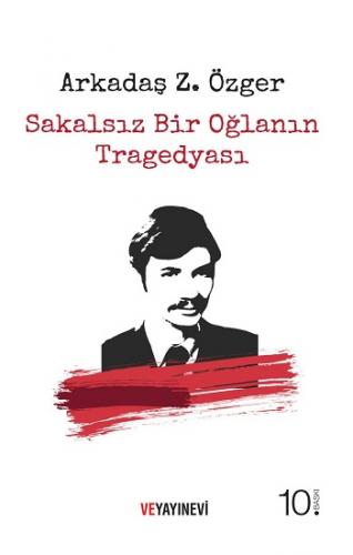 Sakalsız Bir Oğlanın Tragedyası