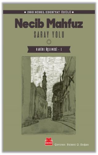 Saray Yolu-Kahire Üçlemesi-1