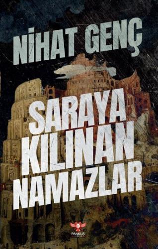 Saraya Kılınan Namazlar