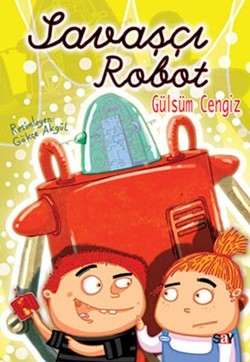 Savaşçı Robot (Renkli Resimli Büyük Boy)