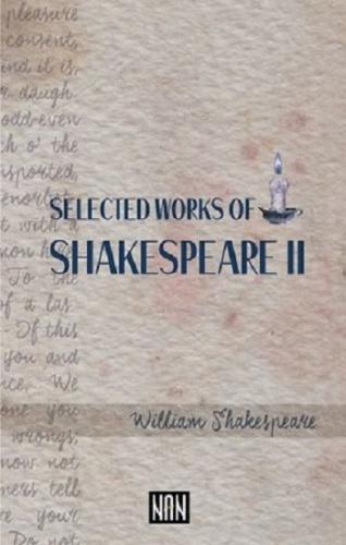 Selected Works Of Shakespeare 2