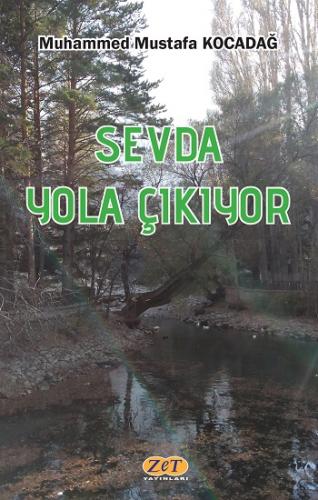 Sevda Yola Çıkıyor