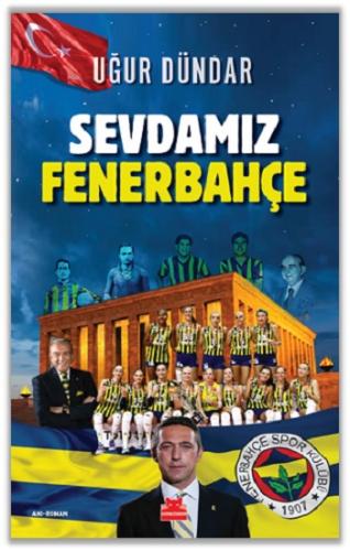 Sevdamız Fenerbahçe