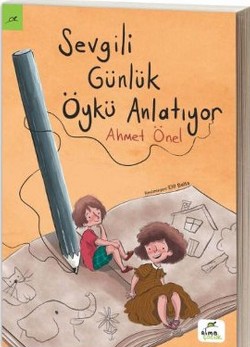 Sevgili Günlük Öykü Anlatıyor