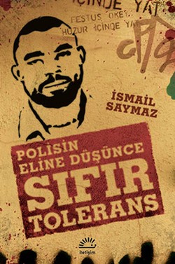 Sıfır Tolerans: Polisin Eline Düşünce