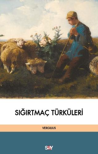 Sığırtmaç Türküleri