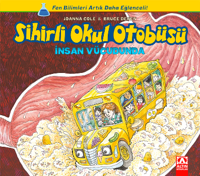 Sihirli Okul Otobüsü: İnsan Vücudunda