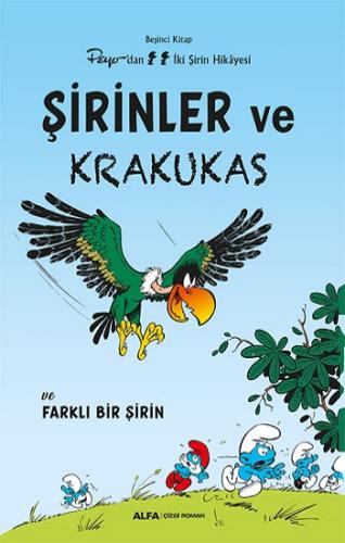 Şirinler ve Krakukas - Beşinci Kitap Peyo'dan Üç Şirin Hikayesi