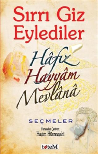 Sırrı Giz Eylediler