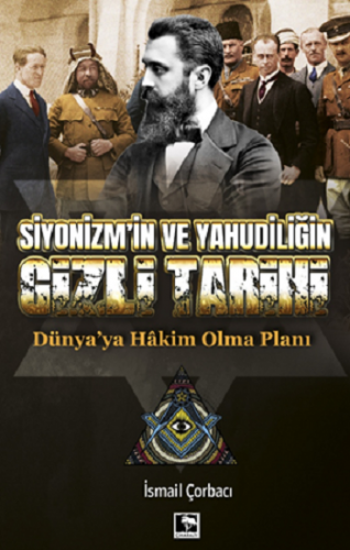 Siyonizm'in Ve Yahudiliğin Gizli Tarihi