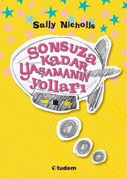 Sonsuza Kadar Yaşamanın Yolları